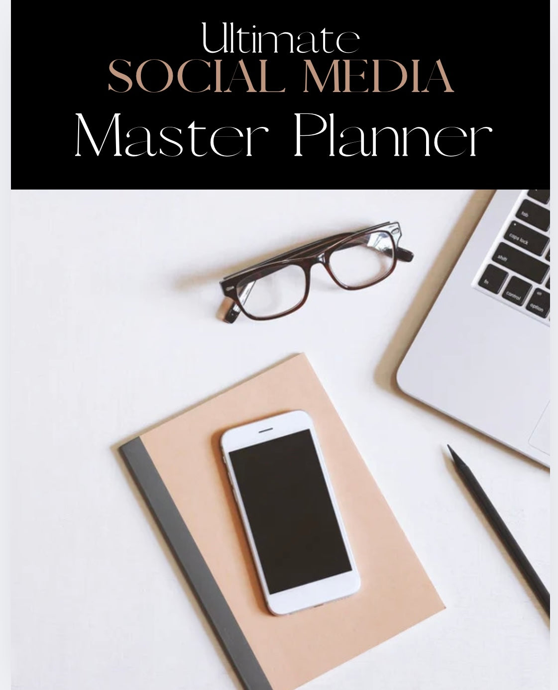 The Ultimate Social Media Master Planner