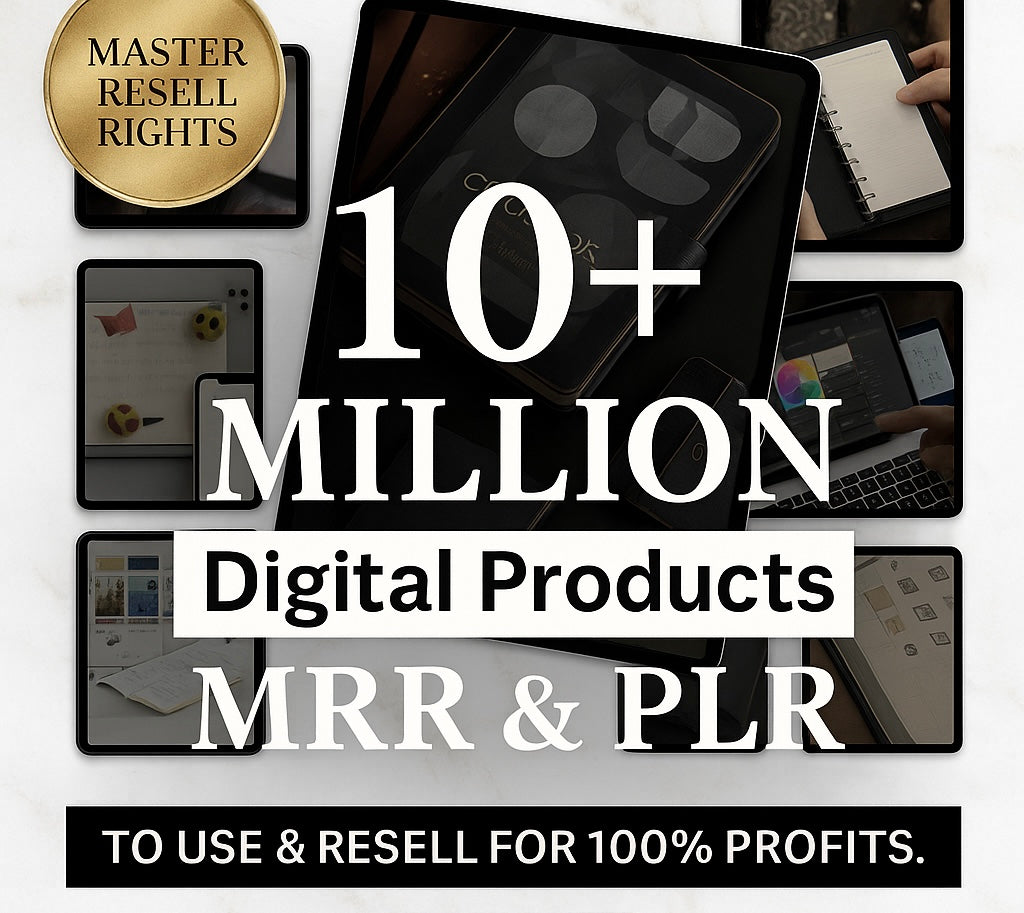10 Million+ Ultimate PLR MRR Bundle Ideal for Passive Income, Digital Products, All our PLR Digital Products